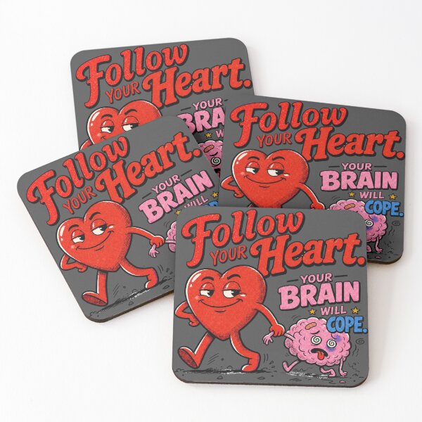 Item preview, Follow Your Heart Your Brain Will Cope designed and sold by StillWildink.