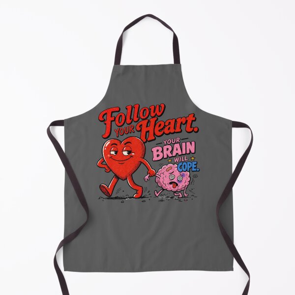 Item preview, Follow Your Heart Your Brain Will Cope designed and sold by StillWildink.