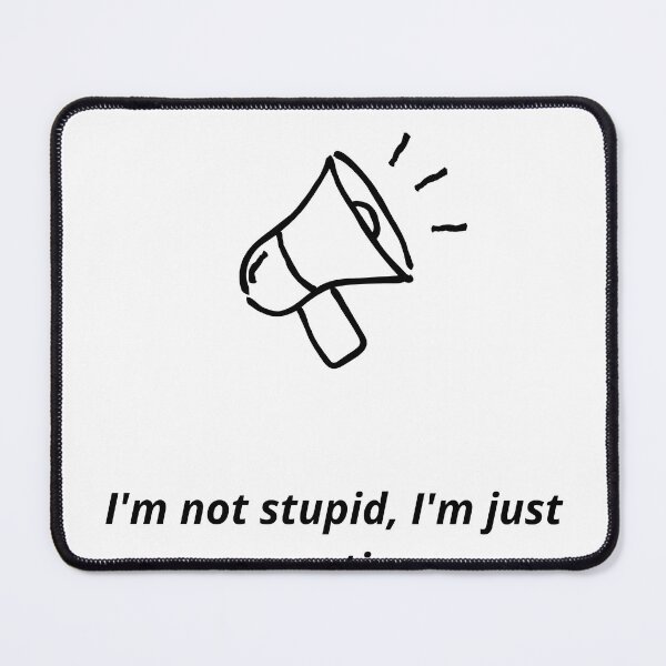 Item preview, Stupid designed and sold by hosse85 art.