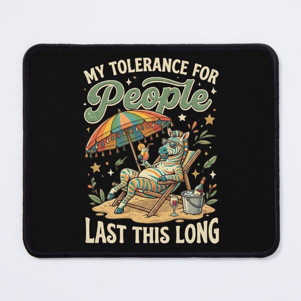 Item preview, This is How Long My Tolerance for People Lasts designed and sold by dudelinart.