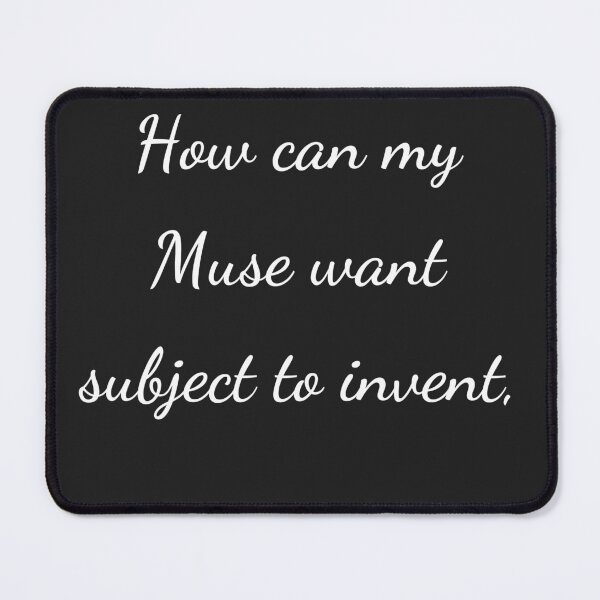 Item preview, "How can my Muse want subject to invent," - handwriting white designed and sold by ariksworld.