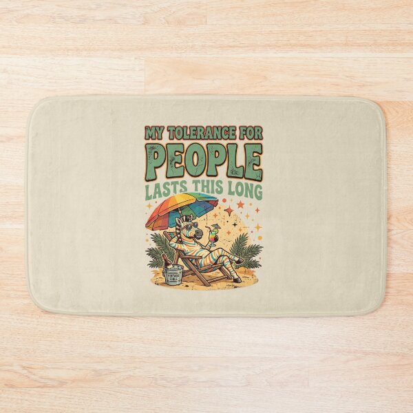 Item preview, My Tolerance For People Lasts This Long Funny Zebra Beach  designed and sold by dudelinart.