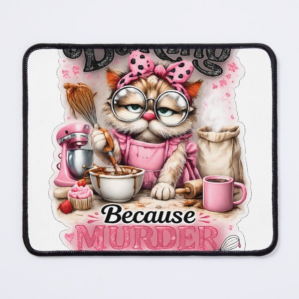 Item preview, Baking Because Murder Is Wrong ,Funny Baking Design | Sarcastic Baker Gift designed and sold by GGAUL.