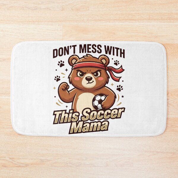 Item preview, Don't Mess With This Soccer Mama Bear Shirt designed and sold by BumbleBloom7.