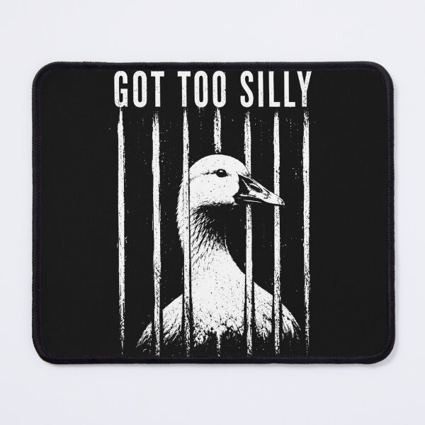Item preview, Got Too Silly Goose Pun Jailbird Prison Meme designed and sold by TrantowDangelo.