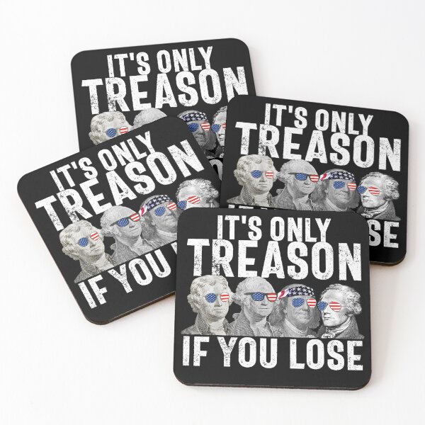 Item preview, its only treason if you lose funny 4th of july patriotic  designed and sold by mariazin.