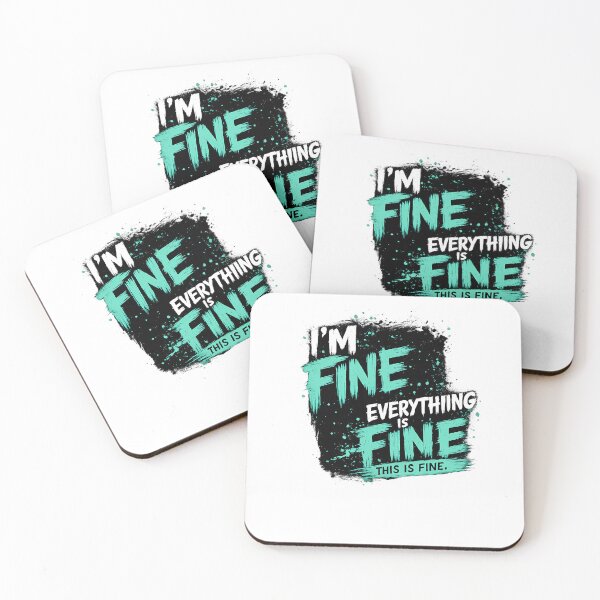 Item preview,  I’m Fine Funny Sarcastic design , Cute Mental Breakdown Meme Design designed and sold by GGAUL.