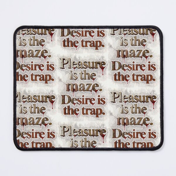 Item preview, Pleasure Is The Maze Desire Is The Trap – Gothic Quote Art designed and sold by Hen-C-Art.