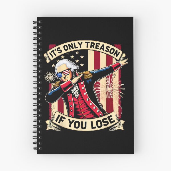 Item preview, its only treason if you lose funny 4th of july patriotic  designed and sold by mariazin.