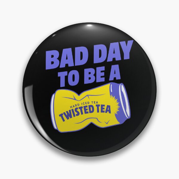 Item preview, Bad Day To Be Twisted Tea designed and sold by LOUP-SOLI.