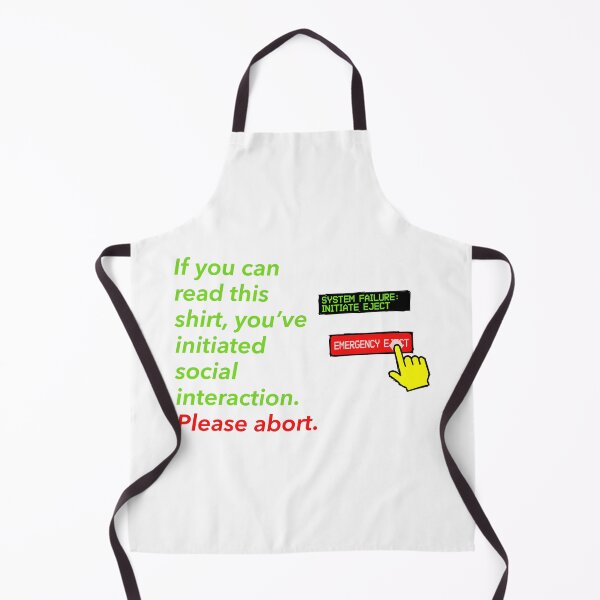 Item preview, If you can read this shirt, you’ve initiated social interaction. Please abort. designed and sold by Creative jiffy.