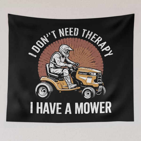 Item preview, Racing Mower - I Don't Need Therapy I Have A Mower- Lawn Mower Racing designed and sold by RaceDayRags.
