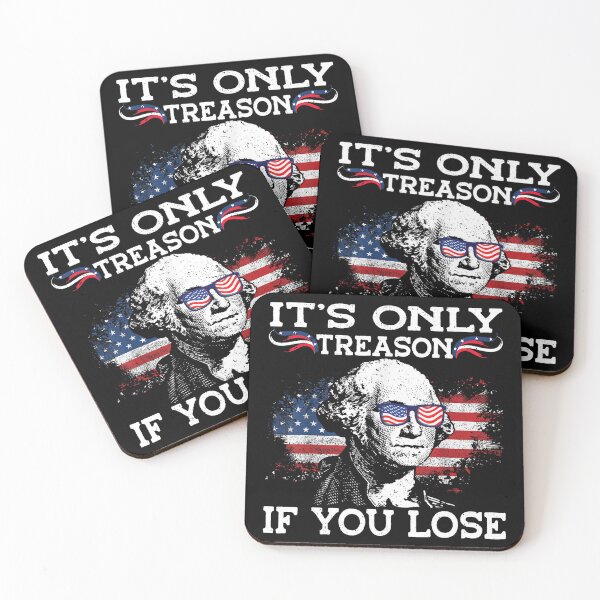 Item preview, its only treason if you lose funny 4th of july patriotic  designed and sold by mariazin.