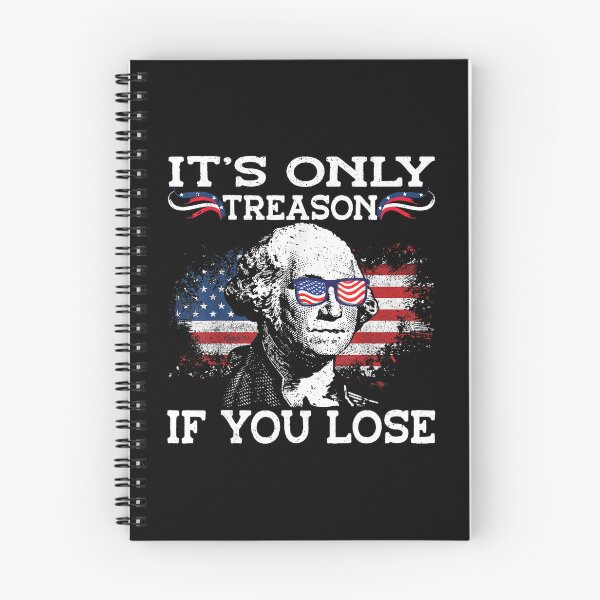 Item preview, its only treason if you lose funny 4th of july patriotic  designed and sold by mariazin.
