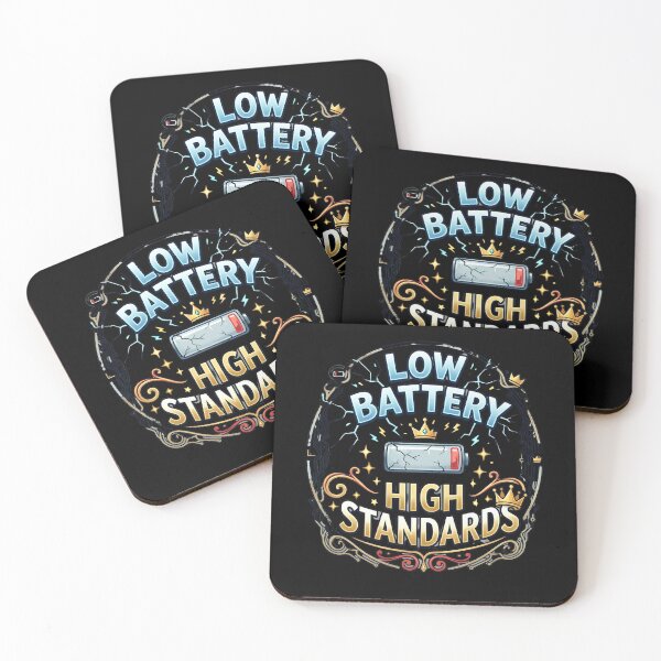 Item preview, Low Battery High Standards Funny Introvert Quote designed and sold by Sitred123.
