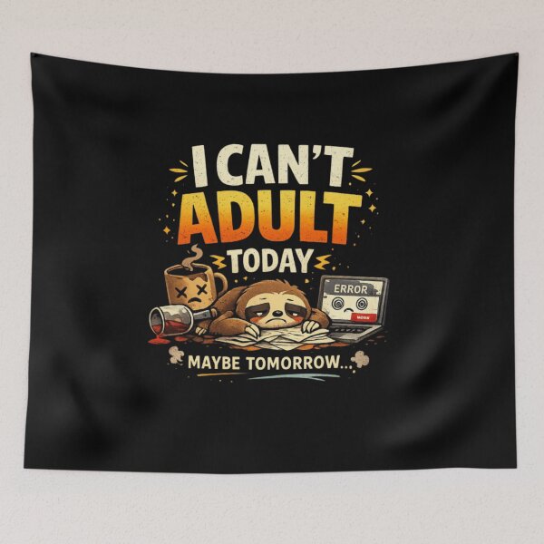 Item preview, Can't Adult Today Sloth T-shirt — Funny Burnout Meme designed and sold by IMOBILYARI.