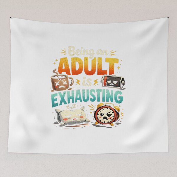 Item preview, Adulting Exhausted T‑Shirt   designed and sold by IMOBILYARI.