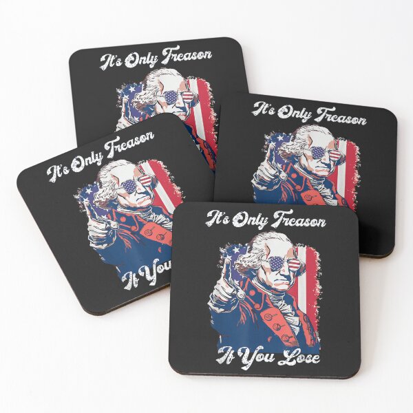 Item preview, its only treason if you lose funny 4th of july patriotic  designed and sold by mariazin.