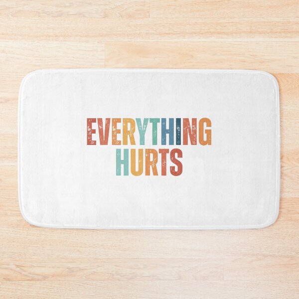 Item preview, Everything-Hurts designed and sold by Dondonmart.