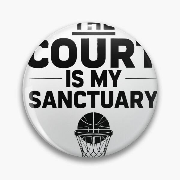 Item preview, The Court Is My Sanctuary - Basketball Lifestyle Quote designed and sold by matan00010.
