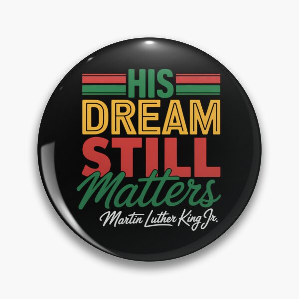 Item preview, His Dream Still Matters Martin Luther King Jr. Juneteenth designed and sold by SapfireStuArt.