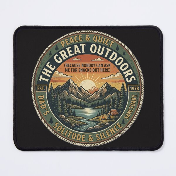 Item preview, The Great Outdoors (Because nobody can ask me for snacks out here) designed and sold by Boysmom21.