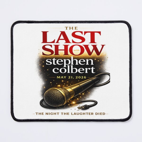 Item preview, The Last Show with Stephen Colbert May 21 2026 designed and sold by MaureenHickle.