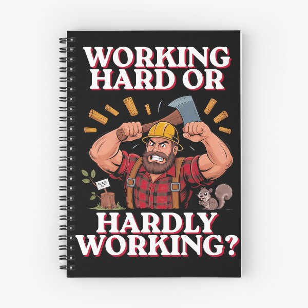 Item preview, Working Hard or Hardly Working? Funny Lumberjack Worker designed and sold by lazulishop.
