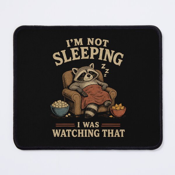 Item preview, I'm Not Sleeping I was watching that designed and sold by zoes-ink.