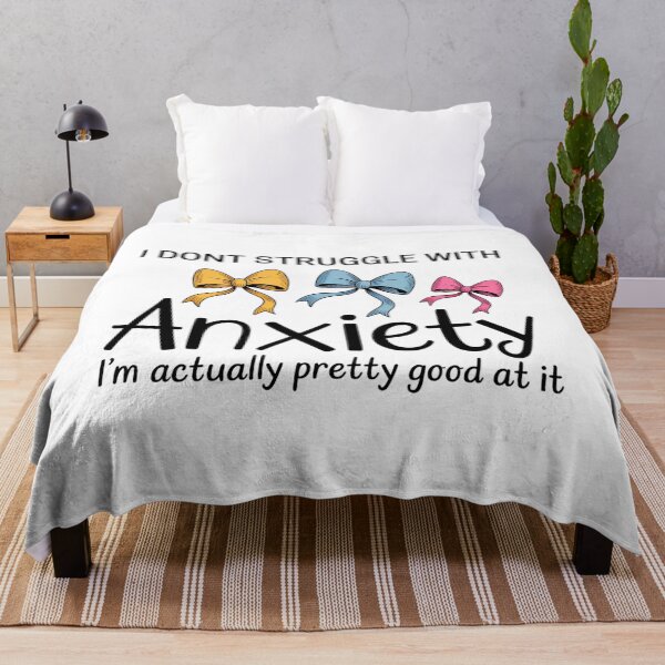 Item preview, I Don't Struggle With Anxiety Mental Health designed and sold by SapfireStuArt.