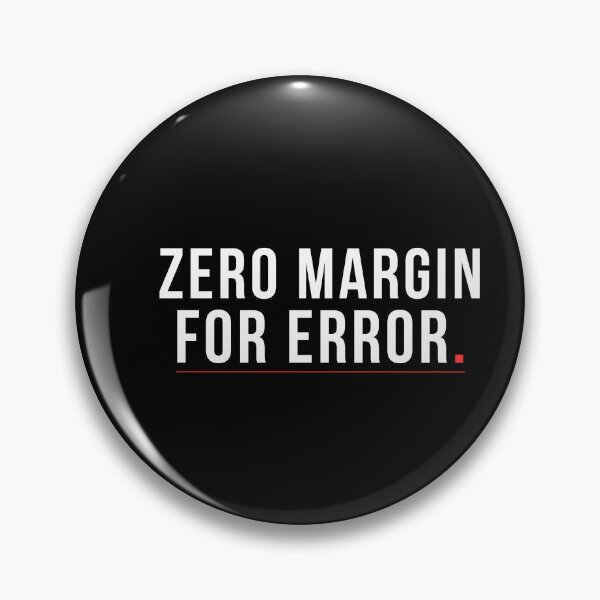 Item preview, Zero Margin For Error Funny Accounting Audit Humor Design designed and sold by FCA SIR MERCH .