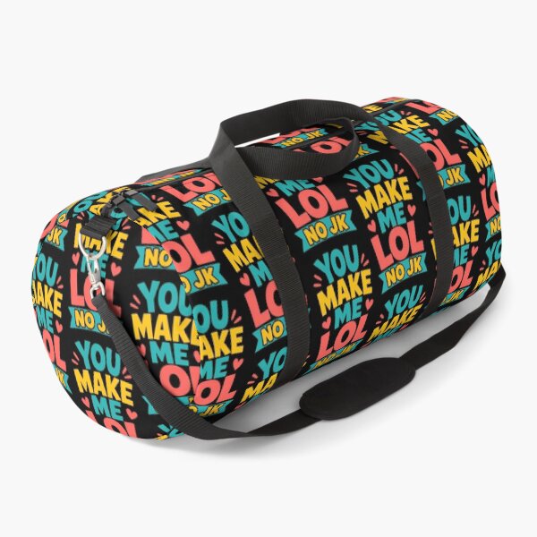 Item preview, You Make Me LOL No JK Funny Text Quote designed and sold by TeeTimeTreasure.