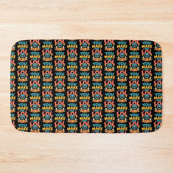 Item preview, You Make Me LOL No JK Funny Emoji Quote designed and sold by TeeTimeTreasure.