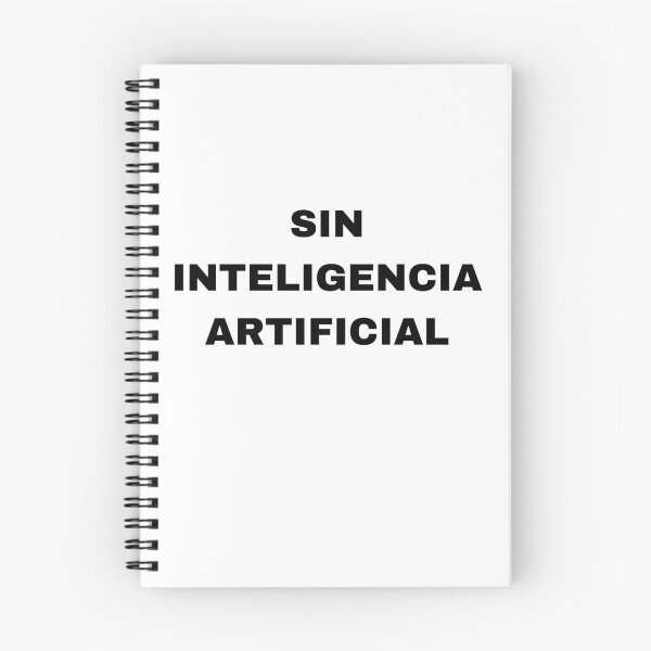 Item preview, Sin inteligencia artifical designed and sold by raffrasta.
