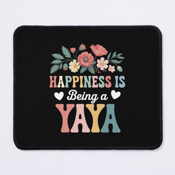Item preview, Happiness is Being a Yaya Floral Yaya Mother's Day designed and sold by SapfireStuArt.
