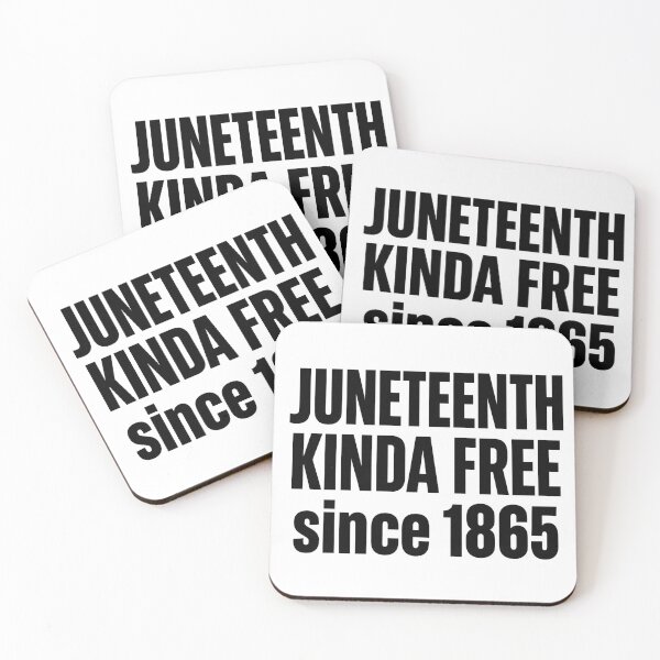 Item preview, Juneteenth Kinda Free Since 1865 designed and sold by GRAFFONYX.