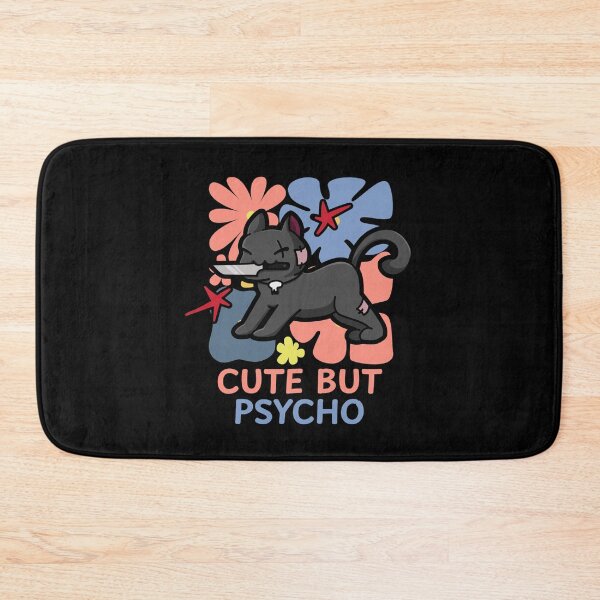 Item preview, Cute but psycho designed and sold by Dondonmart.