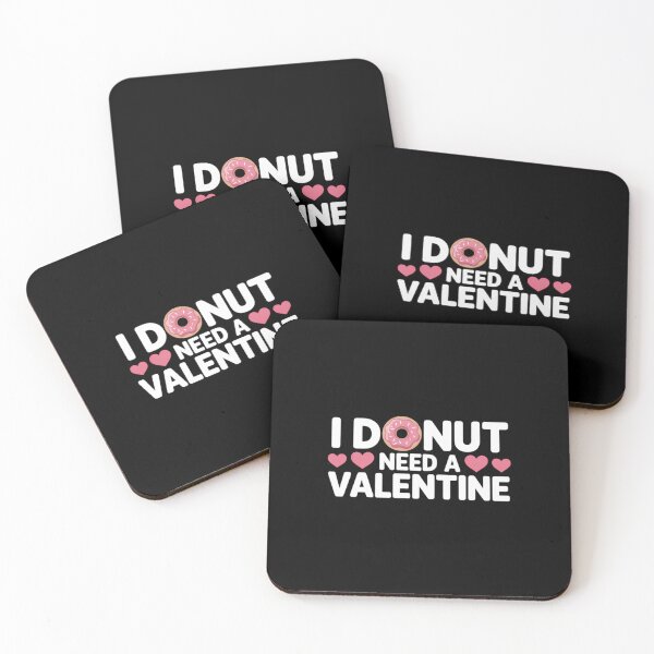 Item preview, I Do Not Need A Valentine! designed and sold by SapfireStuArt.