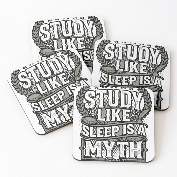 Item preview, Study Like Sleep Is a Myth Funny Student designed and sold by Amr Darwish Graphic designer.