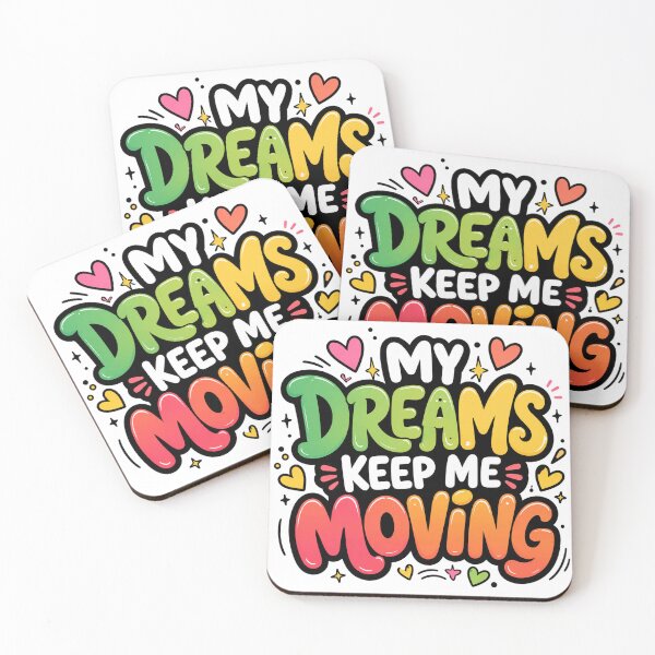 Item preview, Dreams Keep Me Moving designed and sold by the-dovlat.