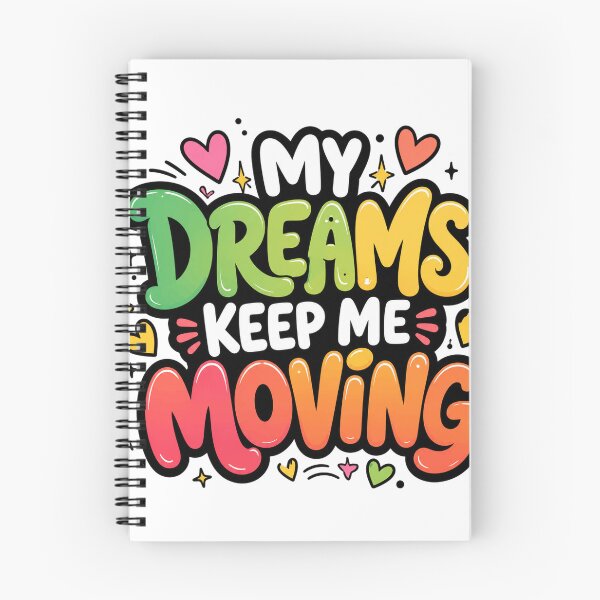 Item preview, Dreams Keep Me Moving designed and sold by the-dovlat.