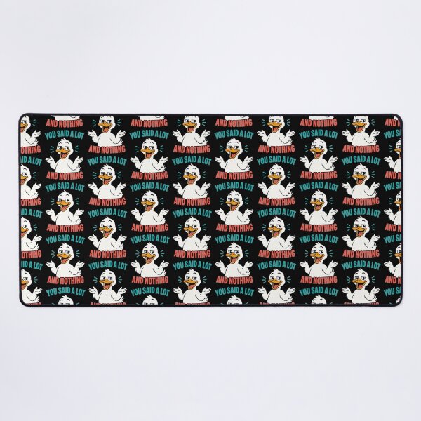 Item preview, You Said A Lot And Nothing Funny Duck Quote designed and sold by TeeTimeTreasure.