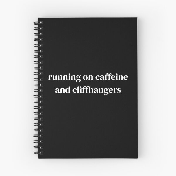 Item preview, running on caffeine and cliffhangers designed and sold by raffrasta.