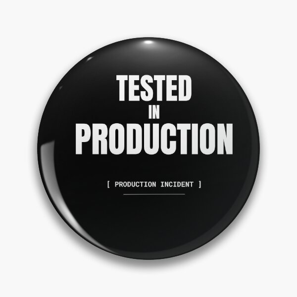 Item preview, Tested In Production Funny Programmer T-Shirt designed and sold by BuggedThreads.