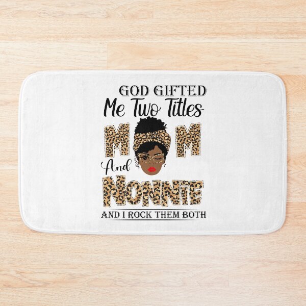 Item preview, Womens God Gifted Me Two Titles Mom And Nonnie And I Rock Them Both designed and sold by GabbyKash.