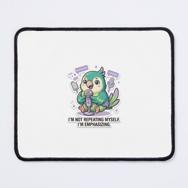 Item preview, I'm Not Repeating Myself I'm Emphasizing designed and sold by IntrovertEngineer11.