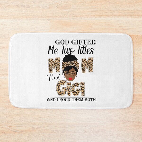 Item preview, God Gifted Me Two Titles Mom And Gigi And I Rock Them Both designed and sold by GabbyKash.