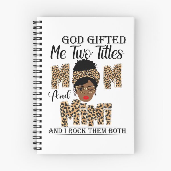 Item preview, God Gifted Me Two Titles Mom And Mimi And I Rock Them Both designed and sold by GabbyKash.