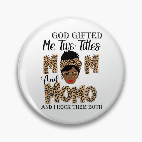 Item preview, Womens God Gifted Me Two Titles Mom And Momo And I Rock Them Both designed and sold by GabbyKash.