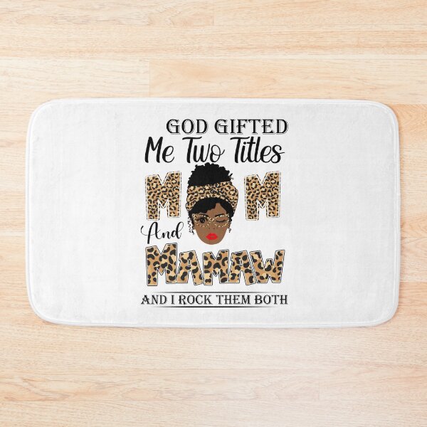 Item preview, Womens God Gifted Me Two Titles Mom And Mamaw And I Rock Them Both designed and sold by GabbyKash.